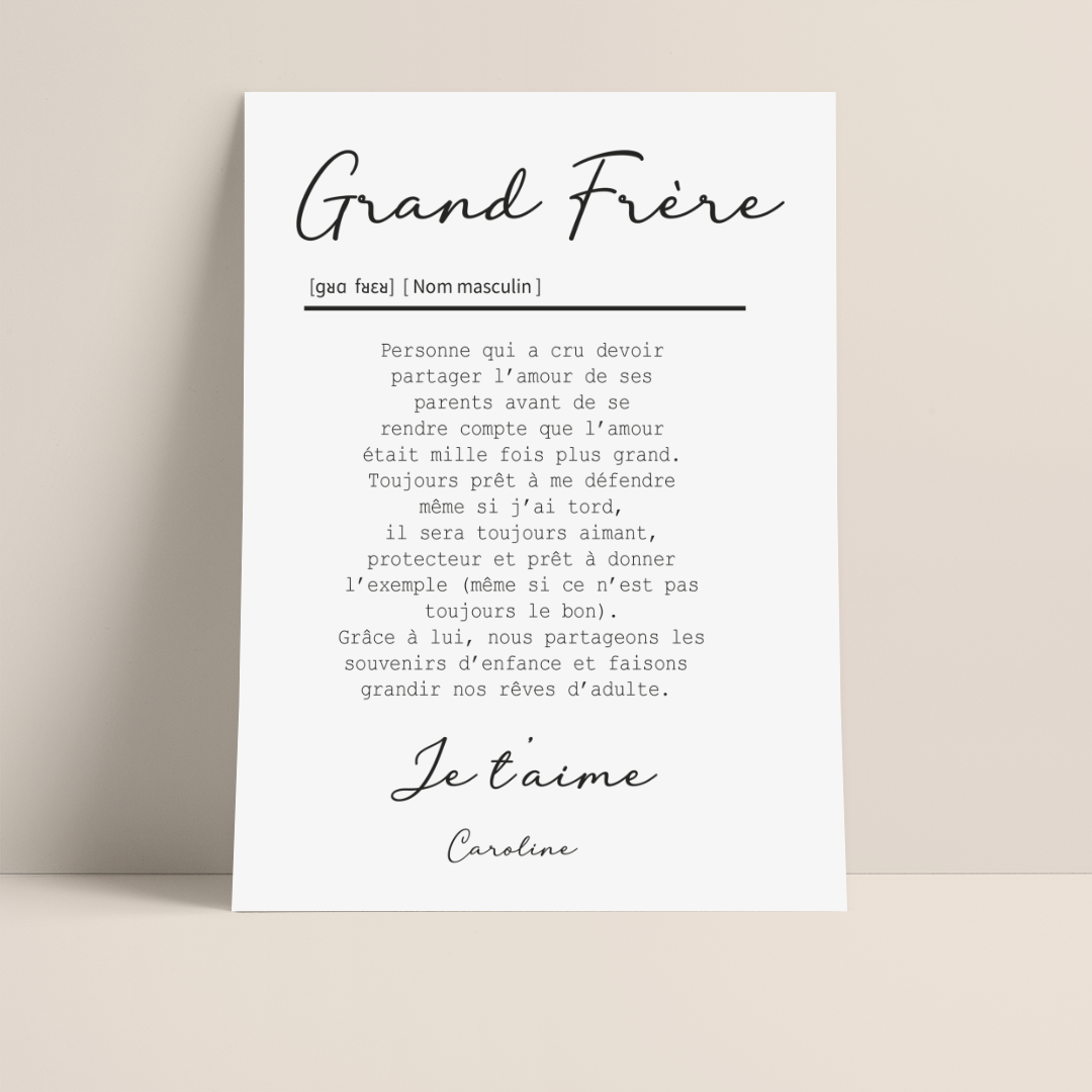 AFFICHE DEFINITION GRAND FRERE avec ou sans touche métallisée ( Rose Gold ou Doré)