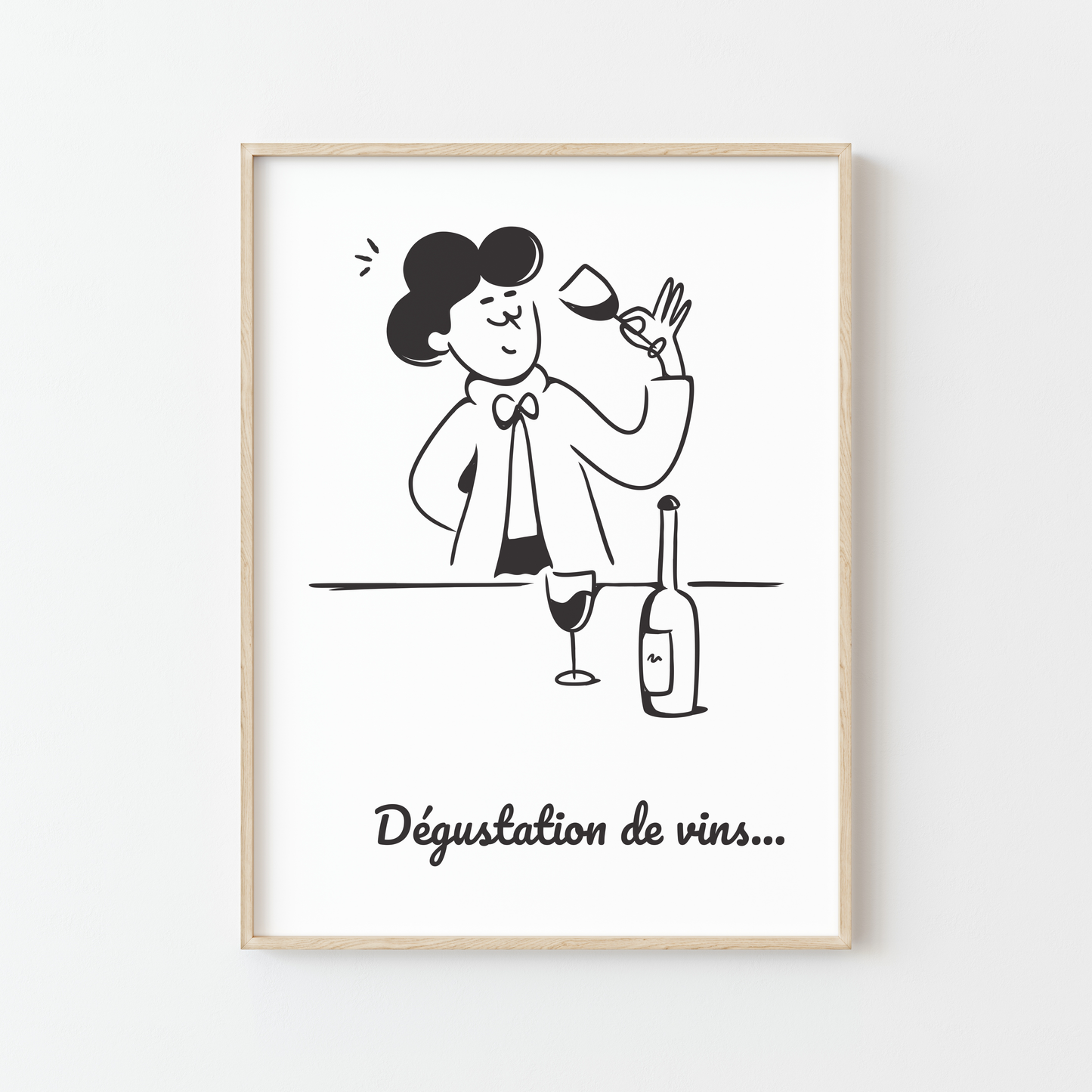 Affiche "Dégustation de vins..." - Déco Humour Œnologie  | A6 · A3 · A4 · Digital