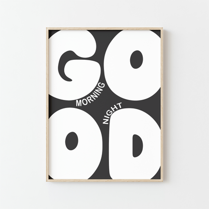 Affiche GOOD – Édition Morning/Night