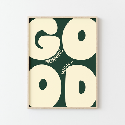 Affiche GOOD – Édition Morning/Night