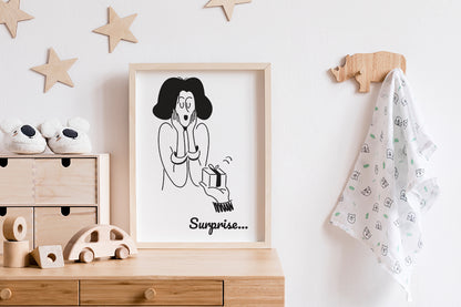 "Surprise..." – Affiche Femme Cadeau Minimaliste Noir et Blanc  | A6 · A3 · A4 · Digital