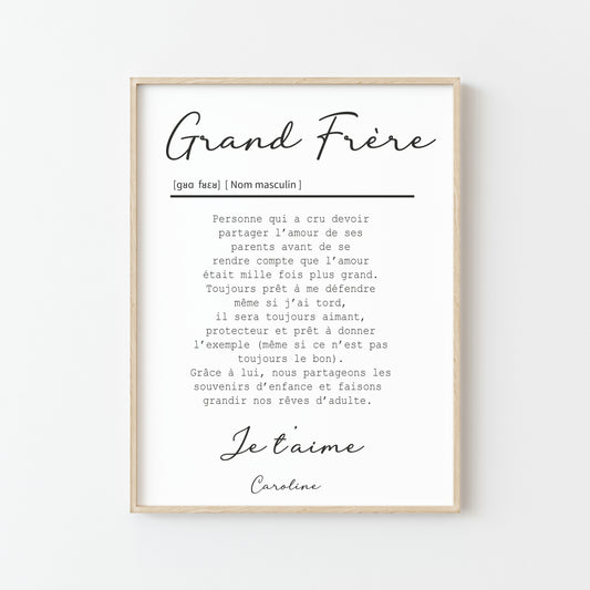 AFFICHE DEFINITION GRAND FRERE avec ou sans touche métallisée ( Rose Gold ou Doré)