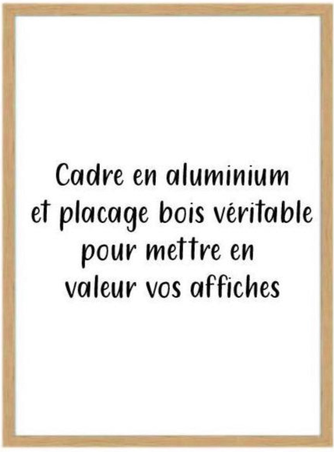 CADRE ALUMINIUM ET PLACAGE BOIS